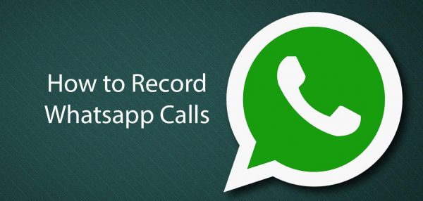 whatsapp-calls-record-android-iphone